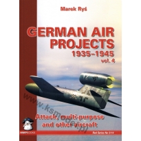 German Air Projects 1935-1945 vol.4