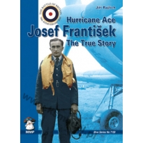Hurricane Ace, J. Frantisek The True Story