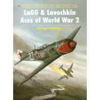 LaGG & Lavochkin Aces of World War 2