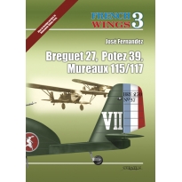 French Wings Nr.3 (Breguet 27, Potez 39, Mureaux 115/117)