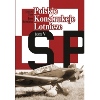 Polskie Konstrukcje Lotnicze 1945-1950 Vol.V (dodruk cyfrowy)