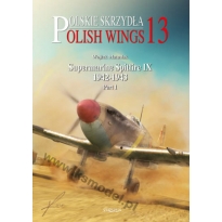 Polish Wings Nr.13 (Supermarine Spitfire IX 1942-1943 part 1)