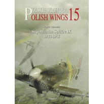 Polish Wings No.15 Supermarine Spitfire IX 1944-1946 part 2
