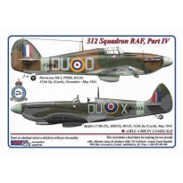 AML C4008 312 th Squadron RAF, Part IV / 2 decal version: Hurricane Mk.I, P3888, DuoO + Spitfire F Mk.IXc, MH356, DuoX (1:144)