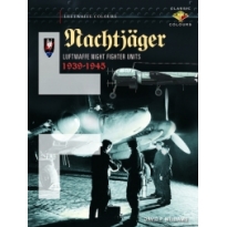 Nachtjäger Luftwaffe Night Fighter Units 1939–45