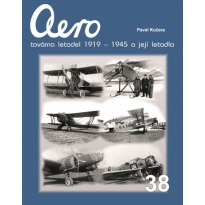 AERO továrna letadel 1919-1945 a její letadla