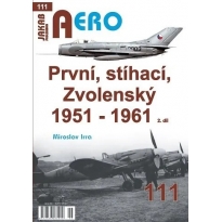 Jakab Aero 111 První, stíhací, Zvolenský 1951-1961, 2. díl