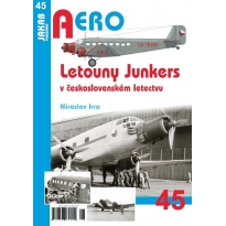 Jakab Aero 45 Letouny Junkers v československém letectvu