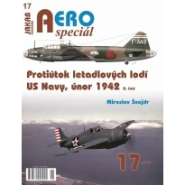 Jakab Aero Special 17 Protiútok letadlových lodí US Navy, únor 1942 2. část