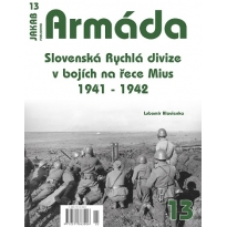 Jakab Armada Slovenská Rychlá divize v bojích na řece Mius 1941-1942