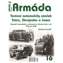 Jakab Armada 16 Terénní automobily značek Tatra, Zbrojovka a Jawa