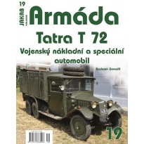 Jakab Armada 19 Tatra T 72 Vojenský nákladní a speciální automobil