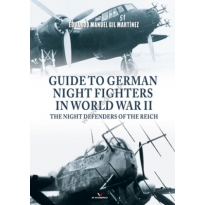 Kagero 0017kk Guide To German Night Fighters In World War II The Night Defenders Of The Reich