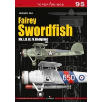 Kagero 7095 Fairey Swordfish Mk. I, II, III, IV, Floatplane