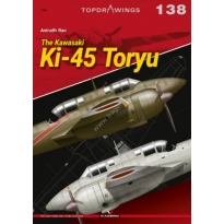 Kagero 7138 The Kawasaki Ki-45 Toryu