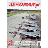 Aeromax nr specjalny 6 MiG-23MF fotorejestr vol.2