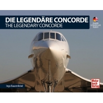 Motorbuch Verlag 04719 Die Legendäre Concorde/ The Legendary Concorde