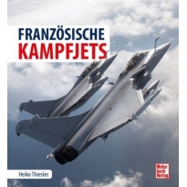 Motorbuch Verlag 04699 Französische Kampfjets