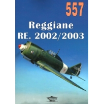 Militaria 557 Reggiane Re.2002 /2003