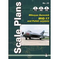Scale Plans No.23 Mikoyan Gurevich MiG-17 and Polish versions (1:72,1:48,1:32)
