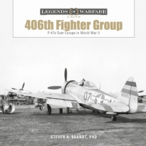 The 406th Fighter Group : P-47s over Europe in World War II