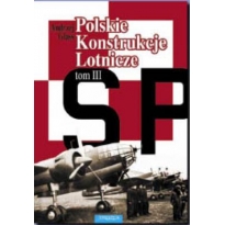 Polskie Konstrukcje Lotnicze Vol.III (dodruk cyfrowy)