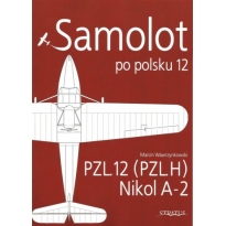 Samolot po polsku 12. PZL12 (PZL.H) Nikol A-2