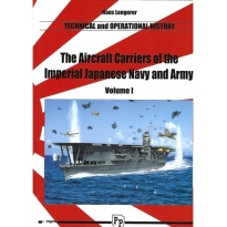 The Aircraft Carriers of the Imperial Japanese Navy and Army Vol 1