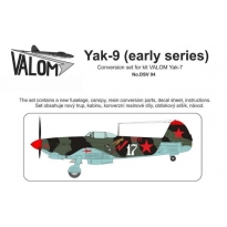 Yak-9 (early series) Conversion set for kit VALOM Yak-7: Konwersja (1:72)