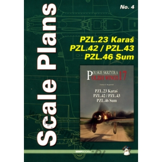 Scale Plans No. 4 PZL.23 Karaś PZL.42/43 PZL.46 Sum (1:72 1:48)