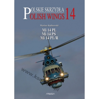 Polish Wings No.14 Mi-14PL, Mi-14PS, Mi-14PL/R