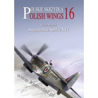 Polish Wings No.16 Supermarine Spitfire XVI