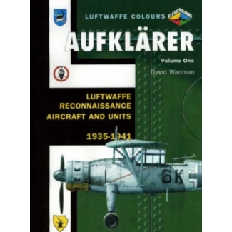 Aufklarer Luftwaffe Reconnaissance Aircraft and Units 1935-1941