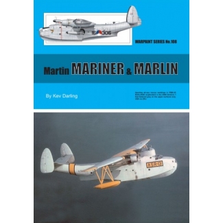 Guideline Publications Warpaint Series No.108 Martin Mariner & Martin SP-5B Marlin