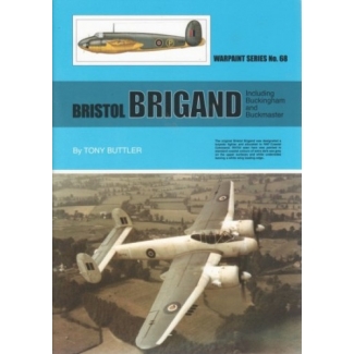 Guideline Publications Warpaint Series No.68 Bristol Brigand Including Buckingham and Buckmaster