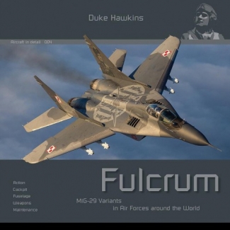 MiG-29 Fulcrum Variants in Air Forces around the World