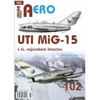 Jakab Aero 102 UTI MiG-15 v čs. vojenském letectvu