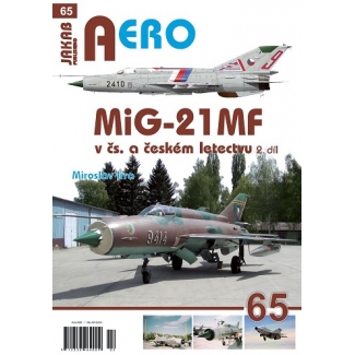 Jakab Aero 65 MiG-21 MF v čs. a českém letectvu 2.díl