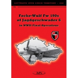 Focke-Wulf Fw 190s of Jagdgeschwader 6 in WWII Final Operations