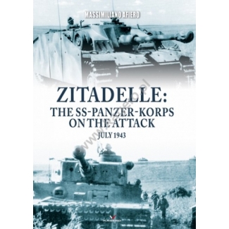 Kagero 0011kk  Zitadelle: the SS-Panzer-Korps on the attack July 1943