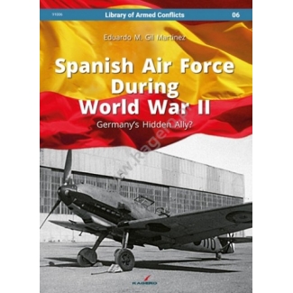 Kagero 91006 Spanish Air Force During World War II