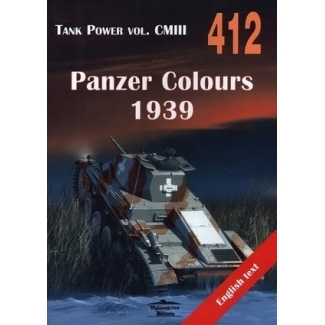 Militaria 412 Panzer Colours 1939 (reedycja)