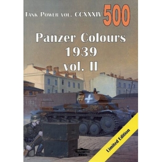Militaria 500 Panzer Colours 1939 vol. II (reedycja)