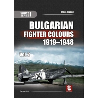 Bulgarian Fighter Colours 1919-1948 vol.2