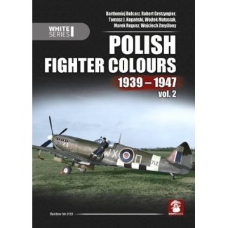Polish Fighter Colours 1939-1947 vol. 2