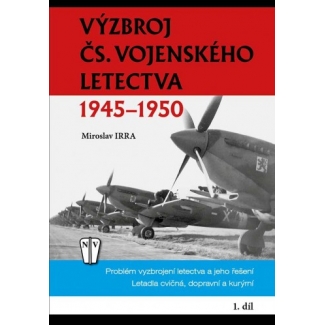 Výzbroj čs. vojenského letectva 1945-1950 1. díl