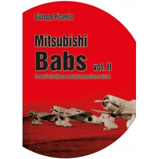 Mitsubishi Babs vol. II The world's first high-speed strategic reconnaissance aircraft