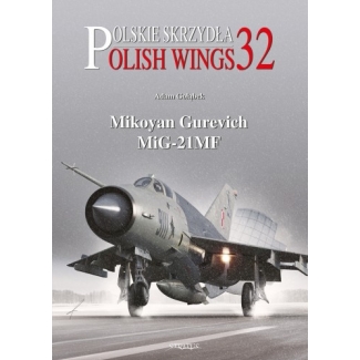 Polish Wings No.32 Mikoyan Gurevich MiG-21MF (z wkładką w j.polskim)