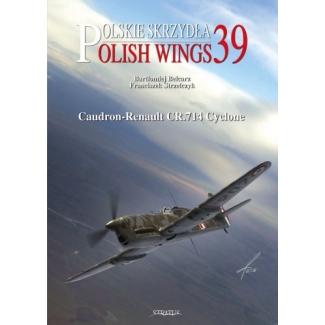 Polish Wings No.39 Caudron-Renault CR.714 Cyclone (z wkładką w j.polskim)