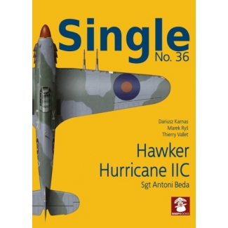 Stratus Single Nr.36 Hawker Hurricane Mk.IIc  Sgt.Antoni Beda